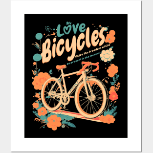 Love Cycling - Enjoy the freedom of life Posters and Art